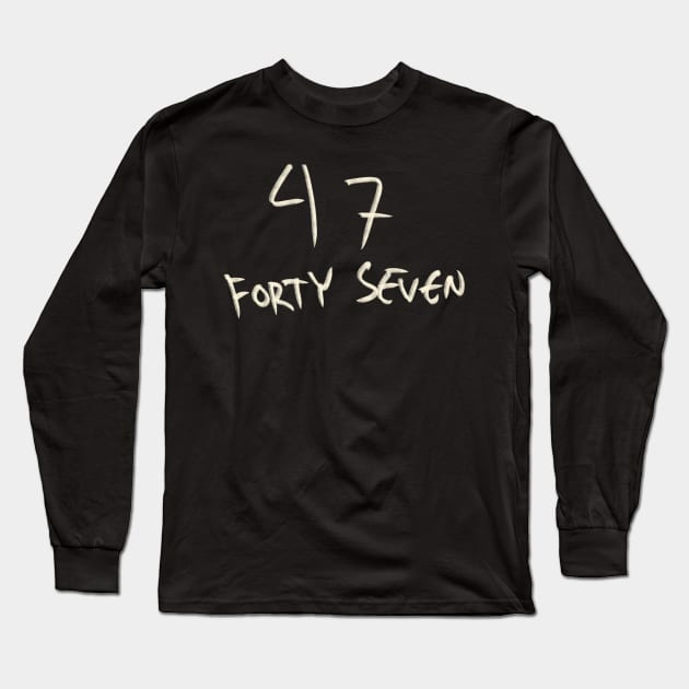 Hand Drawn Letter Number 47 Forty Seven Long Sleeve T-Shirt by Saestu Mbathi